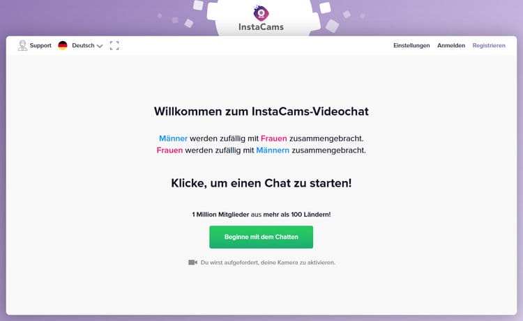 Auf InstaCams werden Männer mit zufälligen Frauen und Frauen mit zufälligen Männern verbunden